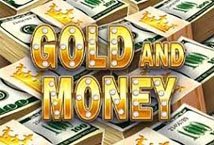 Gold and Money slot